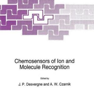 Chemosensors of Ion and Molecule Recognition